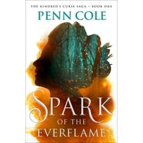 Spark of the Everflame: A Novel (Hardcover)