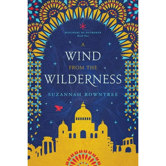 Watchers of Outremer A Wind from the Wilderness, Book 1, (Paperback)