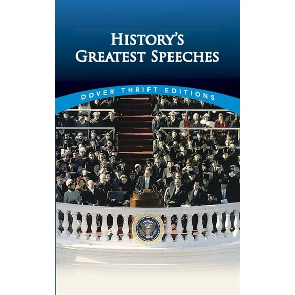 Pre-Owned History's Greatest Speeches (Dover Thrift Editions: Speeches/Quotations)