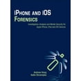 thumbnail image 3 of iPhone et iOS Forensics : Enquête, Analyse et Sécurité Mobile pour Apple iPhone, iPad et Appareils iOS, 3 of 6