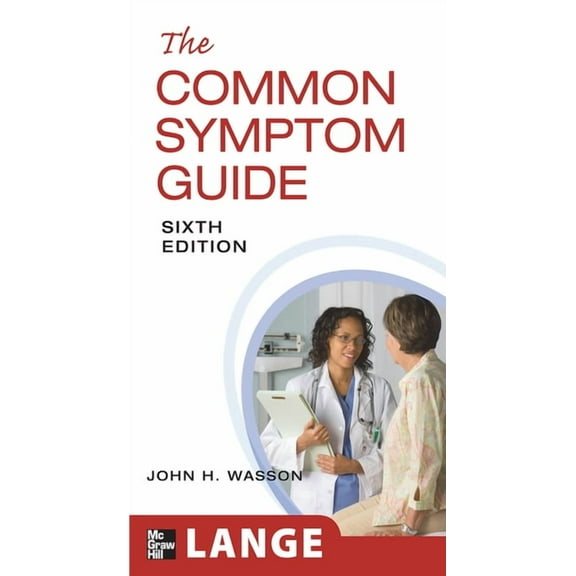 The Common Symptom Guide, Sixth Edition, (Paperback)