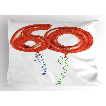 60th Birthday Pillow Sham Sixty Years Old Party Theme Balloons with Curly Rope Ending Image, Decorative Standard Size Printed Pillowcase, 26 X 20 Inches, Red Green and Blue, by (Best Birthday Party For 3 Year Old)