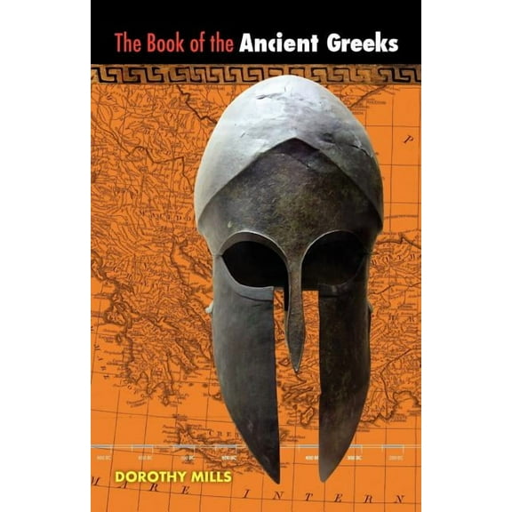 The Book of the Ancient Greeks, (Paperback)