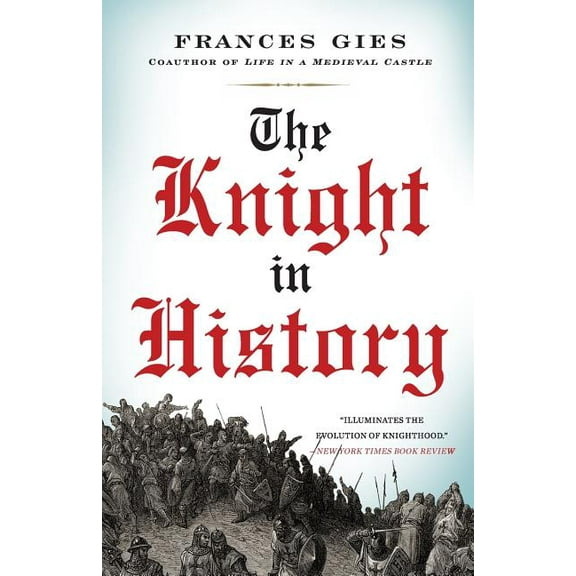 Medieval Life The Knight in History, Book 3, (Paperback)