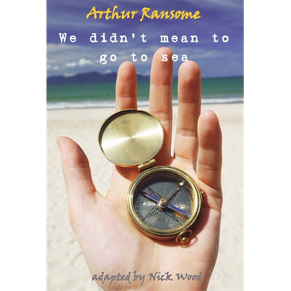 Pre-Owned Aurora New Drama We Didn't Mean to Go to Sea - The Play: Stage Play, (Paperback)