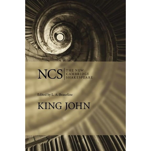 New Cambridge Shakespeare King John, (Paperback)
