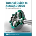 thumbnail image 1 of Pre-Owned Tutorial Guide to AutoCAD 2020 (Paperback) 9781630572761, 1 of 1