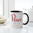 thumbnail image 4 of CafePress - Be The Peace You Seek - 11 oz Ceramic Mug - Novelty Coffee Tea Cup, 4 of 4