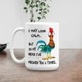 thumbnail image 3 of I May Look Calm But In My Head I've Pecked You 3 Times Mug, Funny Rooster Coffee Mug, Chicken Lover Mug (15oz, White), 3 of 6