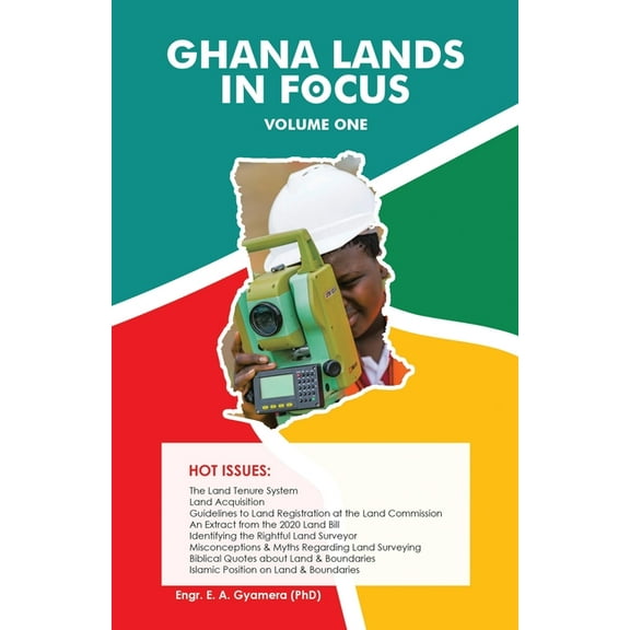 Ghana Lands in Focus: Volume 1 (Paperback)