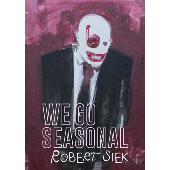 We Go Seasonal (Paperback)