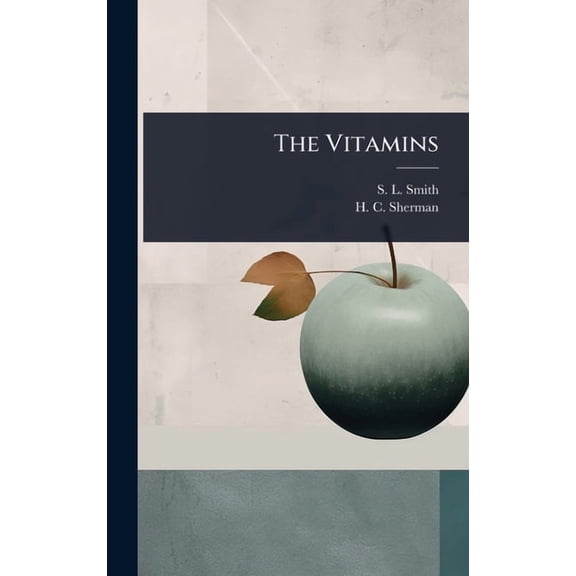 The Vitamins, (Hardcover)