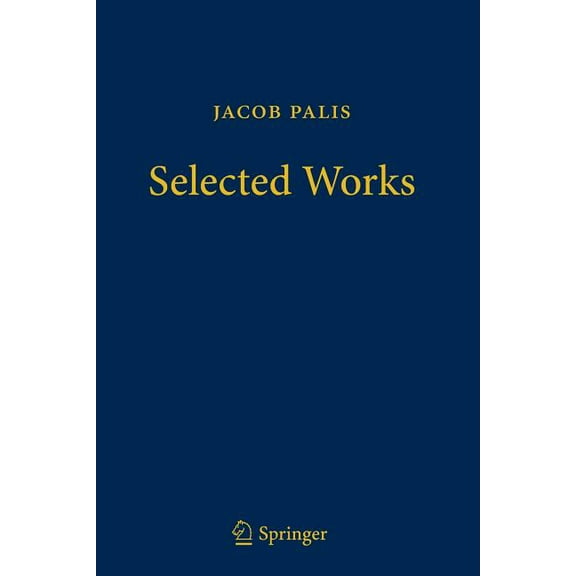 Jacob Palis - Selected Works, (Paperback)