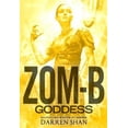 thumbnail image 2 of Zom-B goddess, Darren Shan Couverture Rigide, 2 of 3