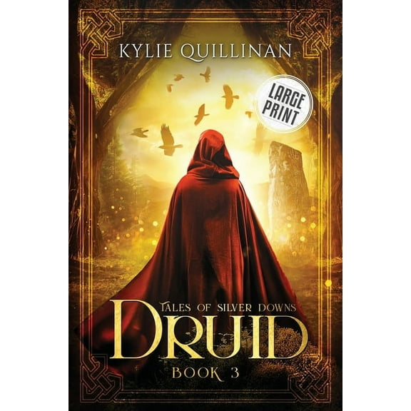 Tales of Silver Downs Druid (Large Print Version), Book 3, (Paperback)