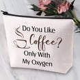 thumbnail image 3 of TV Show Inspired Gift s Merchandise Lorelai Quote Gift Do You Like Coffee Only With My Oxygen Makeup Bag Lorelai Fans Gift, 3 of 6