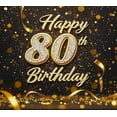 thumbnail image 4 of Sparkling Gold Glittery 80th Birthday Banner Backdrop Happy Birthday Party Decorations Photography Props Party Supplies Photo Background Decors, 4 of 8