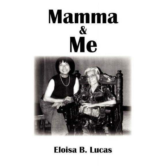 Mamma and Me, (Paperback)
