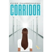 Le Corridor: Le corridor (Series #1) (Paperback)