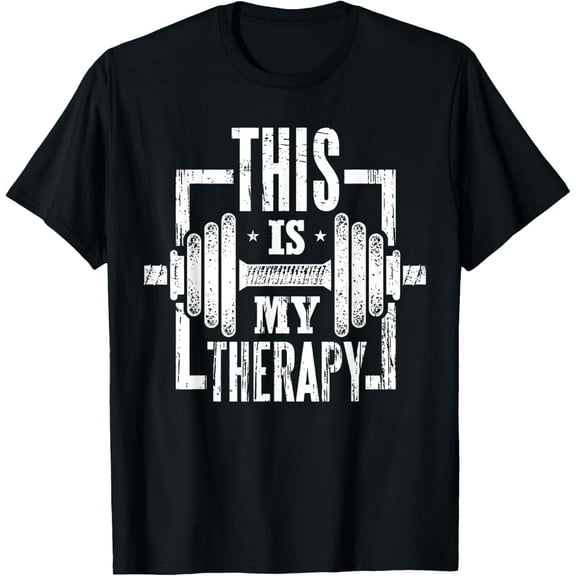 This Is My Therapy Funny Gym Workout Motivational T-Shirt