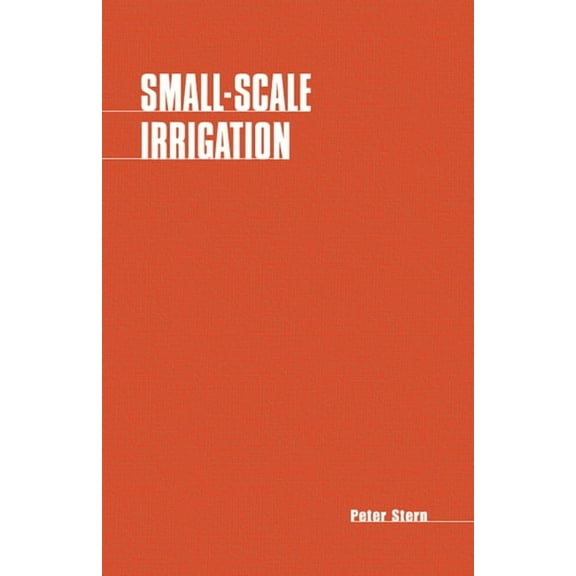 Small-Scale Irrigation (Paperback)