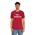 thumbnail image 4 of Valentine's Day Tee | Hey Handsome, 4 of 10