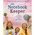 thumbnail image 2 of The Notebook Keeper: A Story of Kindness from the Border, (Hardcover), 2 of 3