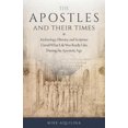 thumbnail image 1 of The Apostles and Their Times, 1 of 1