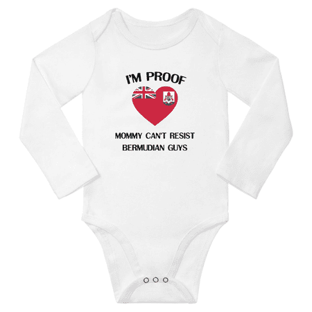 

I m Proof Mommy Can t Resist Bermudian Guys Baby Long Sleeve Bodysuits Unisex Gifts (White 6 Months)