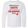 thumbnail image 3 of Inktastic Christmas Whatever Santa Doesn't Bring Me Grandma Will Long Sleeve Youth T-Shirt, 3 of 5
