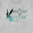 thumbnail image 2 of Women's Peter Pan & Wendy Tinker Bell My Pixie Dust My Rules  Graphic Tee Athletic Heather 2X Large, 2 of 4