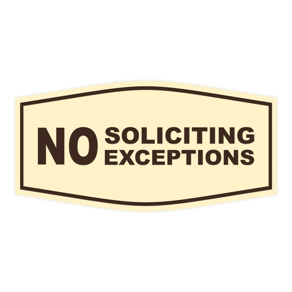 All Quality Fancy No Soliciting No Exceptions Sign (Ivory/Dark Brown)-Large