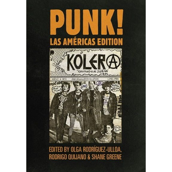 Global Punk Series: PUNK! Las Américas Edition (Hardcover)