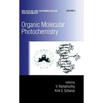 Molecular and Supramolecular Photochemis Organic Molecular Photochemistry, Book 3, (Hardcover)