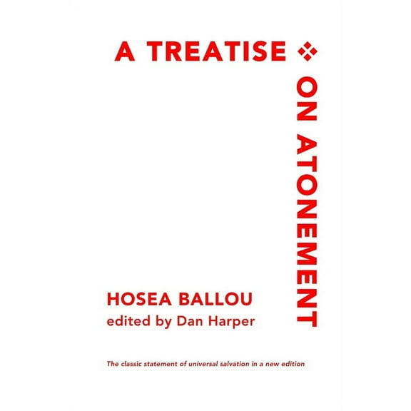 A Treatise on Atonement, (Paperback)