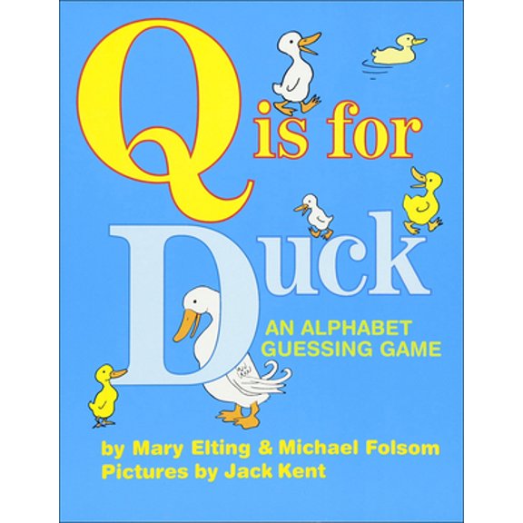 Pre-Owned Q Is for Duck: An Alphabet Guessing Game (Library Binding) 0756978718 9780756978716