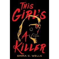 Pre-Owned This Girl's a Killer (Paperback) 1464218625 9781464218620
