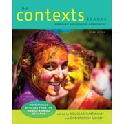 The Contexts Reader (Paperback) by Professor Douglas Hartmann, Christopher Uggen, American Sociological Association