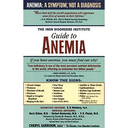 The Iron Disorders Institute Guide to Anemia, Used [Paperback]