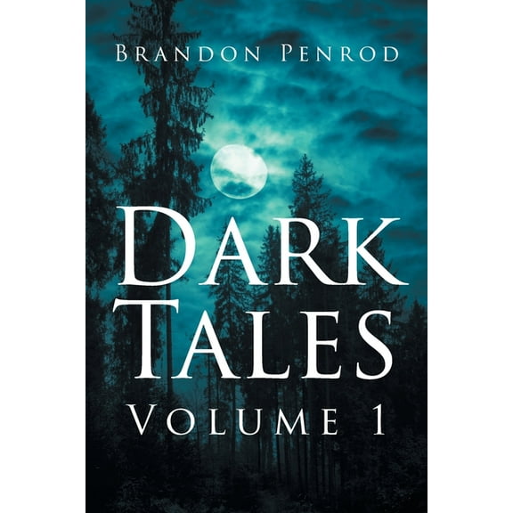 Dark Tales: Volume 1 (Paperback)