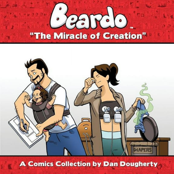 Beardo: The Miracle Of Creation (Paperback)