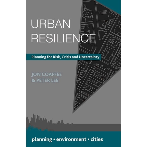 Planning, Environment, Cities Urban Resilience, Book 30, (Hardcover)