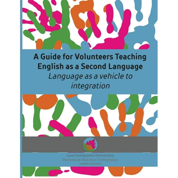 A Guide for Volunteers Teaching English as a Second Language, (Paperback)