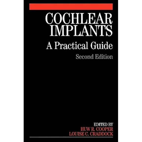 Pre-Owned Cochlear Implants: A Practical Guide