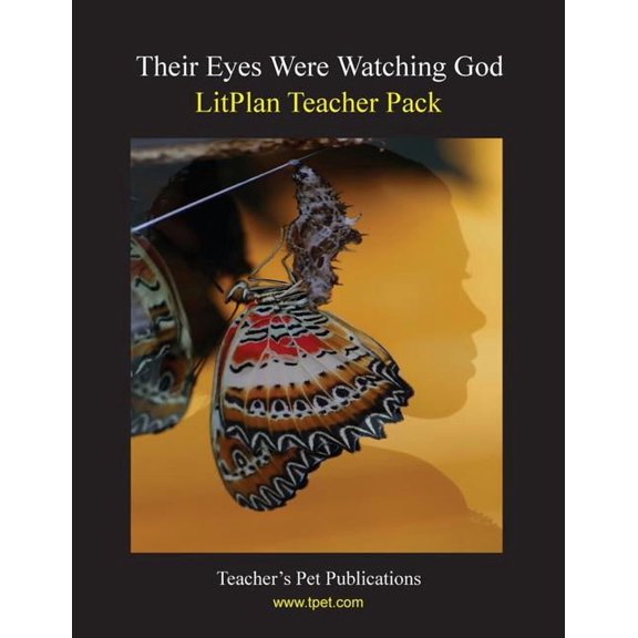 Litplan Teacher Pack: Their Eyes Were Watching God, (Paperback)