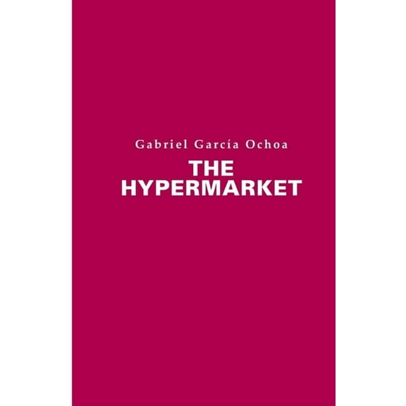 The Hypermarket, (Paperback)