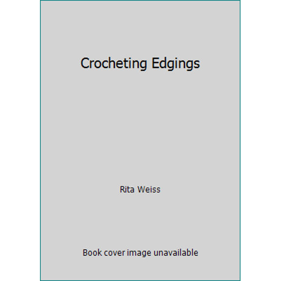 Pre-Owned Crocheting Edgings (Paperback) 0486240312 9780486240312