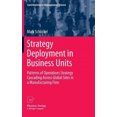 thumbnail image 1 of Strategy Deployment in Business Units: Patterns of Operations Strategy Cascading Across Global Sites in a Manufacturing Firm (Contributions to Management Science), 1 of 2