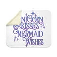 thumbnail image 4 of CafePress - UNICORN KISSES And MERMAID WISHES Sherpa Fleece Th - Sherpa Fleece Throw Blanket 60" x 50", 4 of 5
