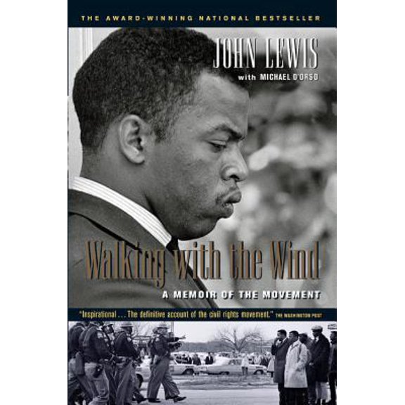 Pre-Owned Walking with the Wind: A Memoir of the Movement (Paperback) 0156007088 9780156007085